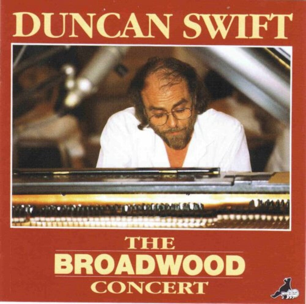 Duncan Swift - Broadwood Concert Music CD