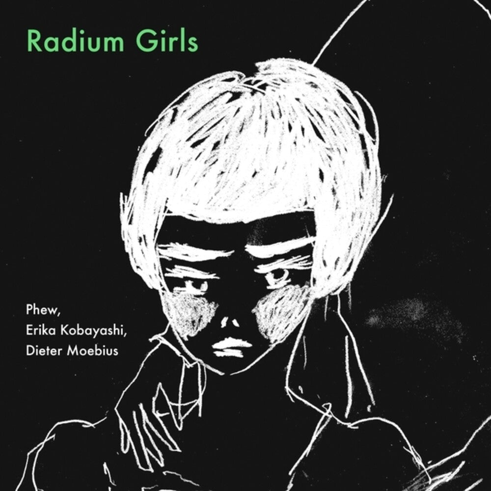 Erika Kobayashi  / Moebius,Dieter / Phew - Radium Girls [LP] [New Vinyl]