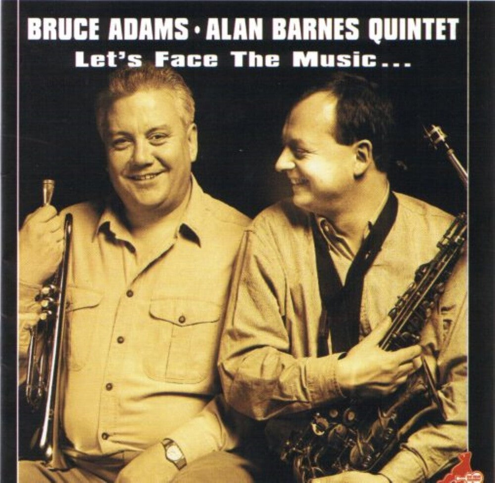 Bruce Adams  / Barnes,Alan - Let's Face The Music [CD] [New CD]