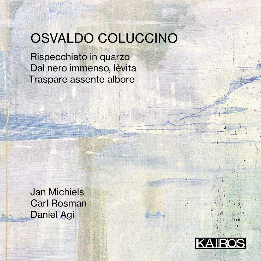 Jan Michiels  / Rosman,Carl / Agi,Daniel - Osvaldo Coluccino: Rispecchiato In Quarzo [CD] [New CD]