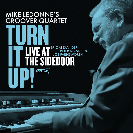 Mike Ledonne - Turn It Up Live At The Sidedoor [CD] [New CD]