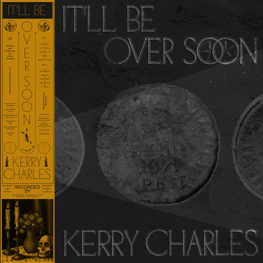 Charles, Kerry - It'Ll Be Over Soon [LP] [New Vinyl]