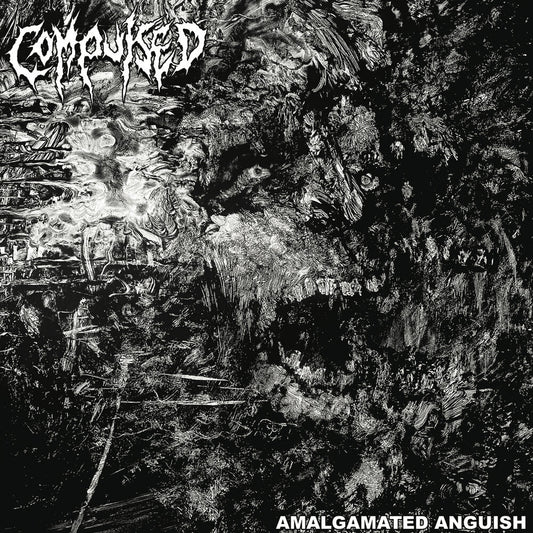 Compulsed - Amalgamated Anguish [LP] [New Vinyl]