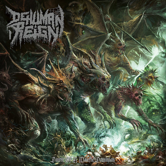 Dehuman Reign - Dawn Of A Malefic Dominion [CD] [New CD]