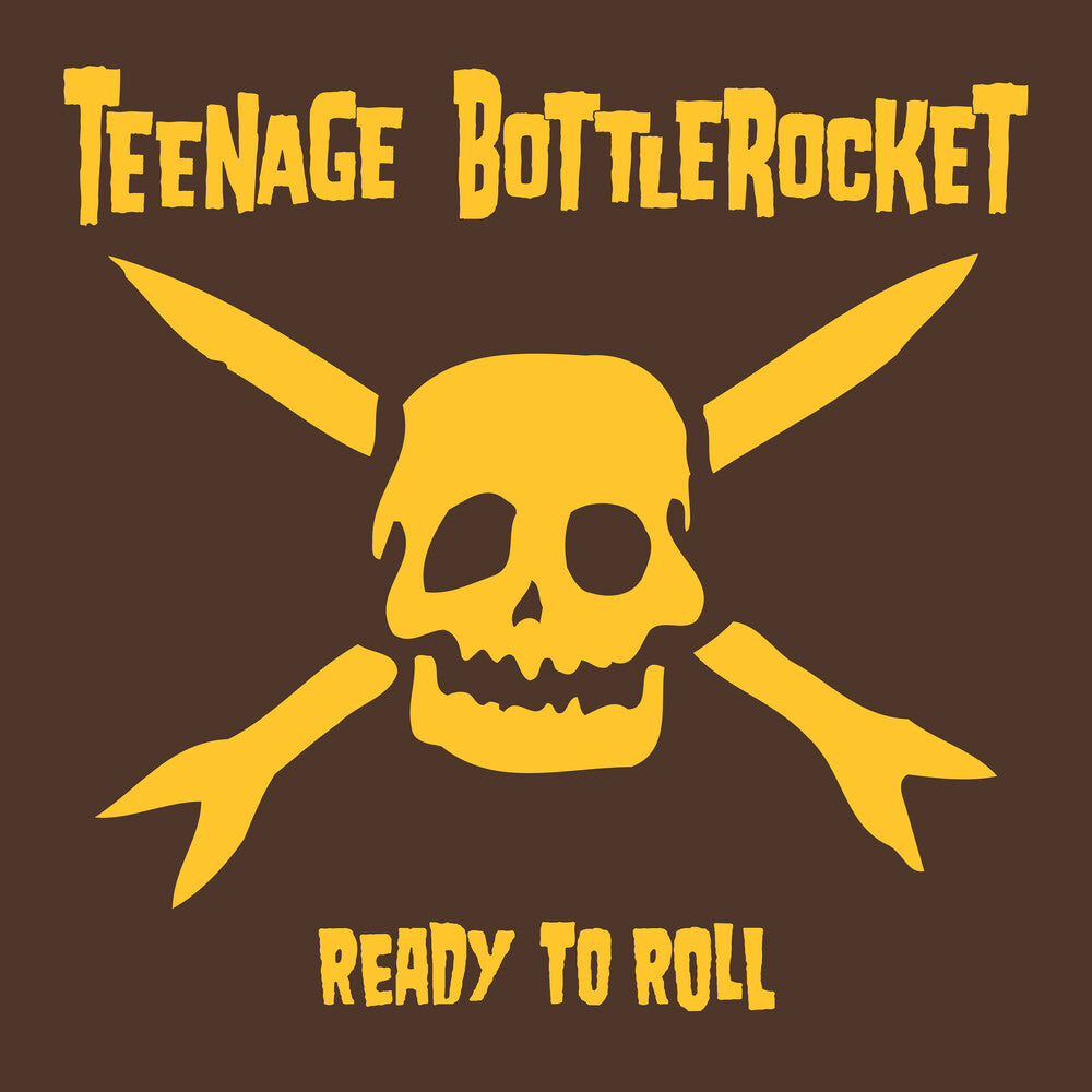 Teenage Bottlerocket - Ready To Roll [LP] [New Vinyl]