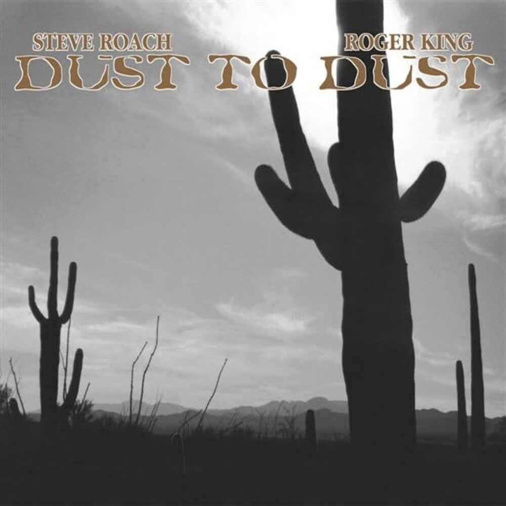 Roach, Steve / King, Roger - Dust To Dust [LP] [New Vinyl]