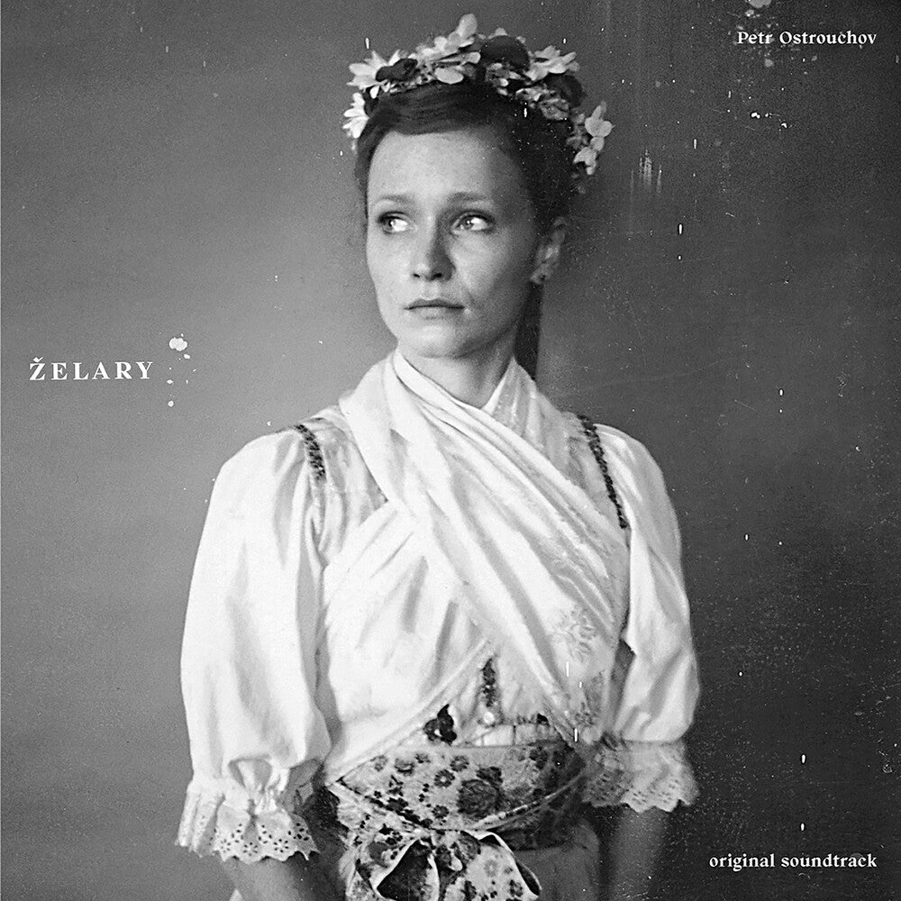 Petr Ostrouchov - Petr Ostrouchov - Zelary - O.S.T. [LP] [New Vinyl]
