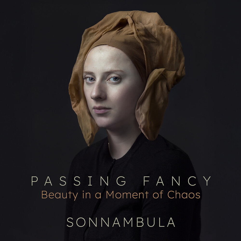 Sonnambula - Passing Fancy - Beauty In A Moment Of Chaos [CD] [New CD]
