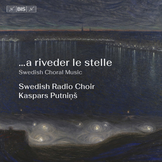 Swedish Radio Choir - A Riveder Le Stelle [CD] [New CD]