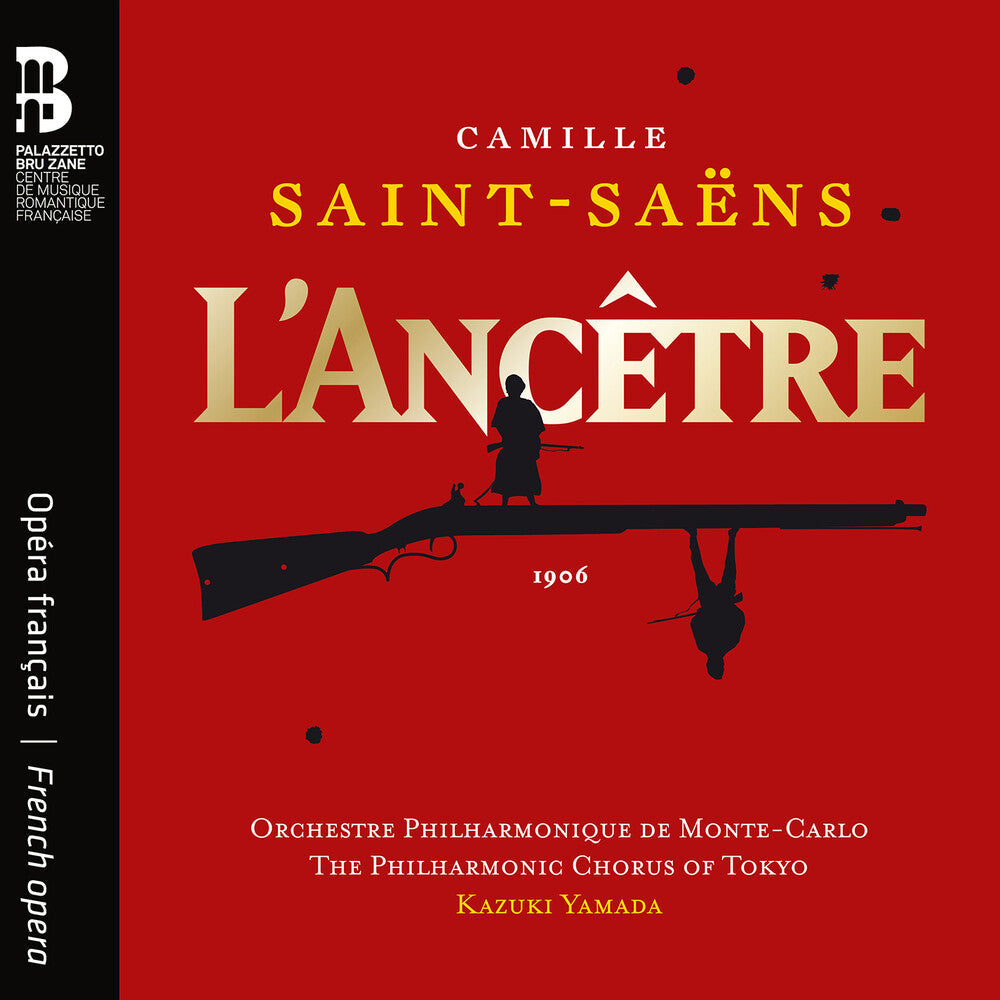 Orchestre Philharmonique De Monte-Carlo - Camille Saint-Saens: L'ancetre [CD] [New CD]
