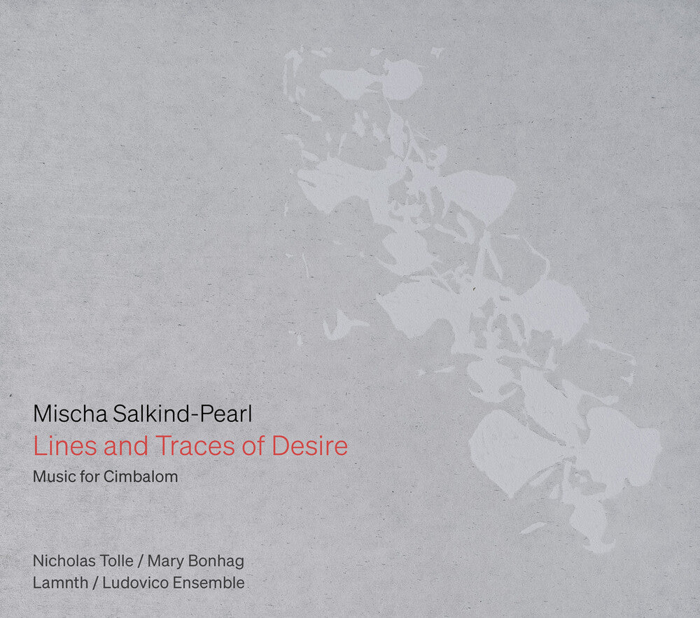Nicholas Tolle - Mischa Salkind-Pearl: Lines & Traces Of Desire [CD] [New CD]
