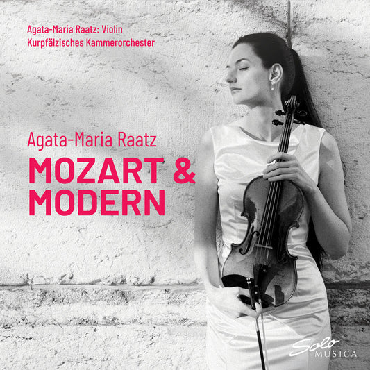 Agata Raatz -Maria - Mozart & Modern [CD]