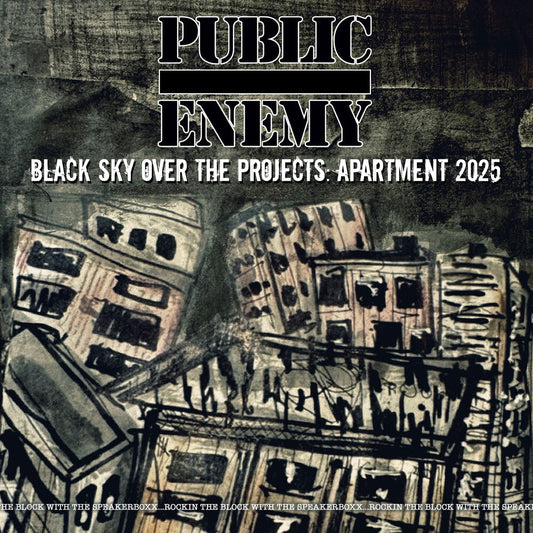 Public Enemy - Black Sky Over The Projects: Apartment 2025 [LP] [New Vinyl]