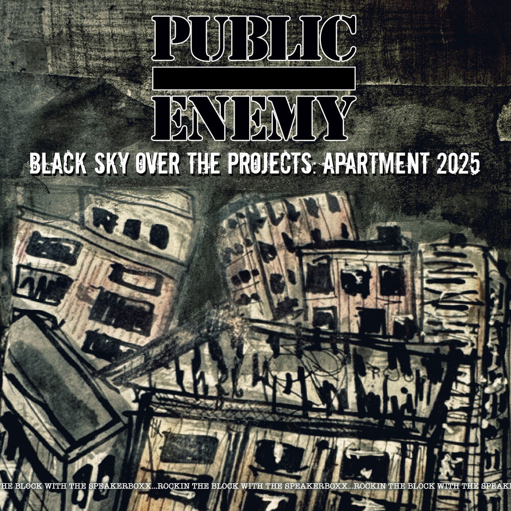 Public Enemy - Black Sky Over The Projects: Apartment 2025 [CD] [New CD]