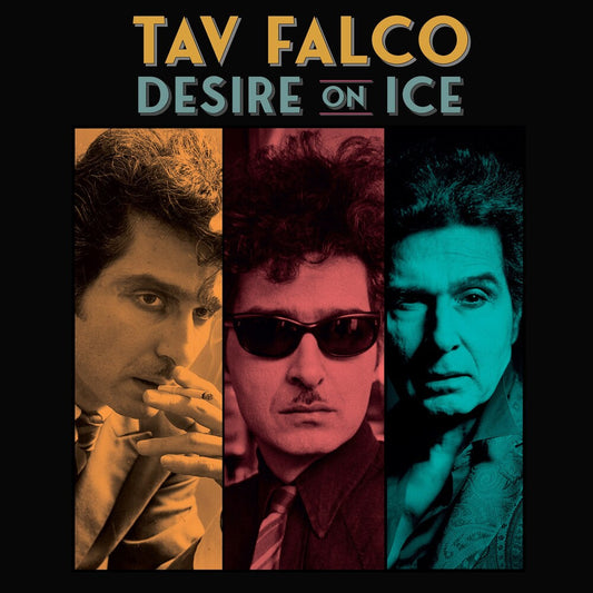 Tav Falco - Desire On Ice [LP] [New Vinyl]