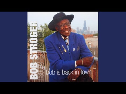 Bob Stroger  / Headcutters - Bob Is Back [CD] [New CD]