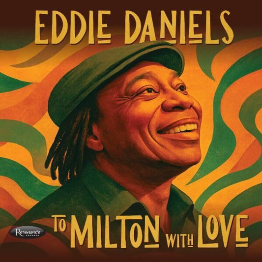 Eddie Daniels - To Milton With Love [CD] [New CD]