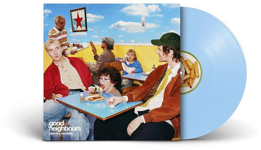 Good Neighbours - Blue Sky Mentality [Blue Sky Colored Vinyl] [New Vinyl]