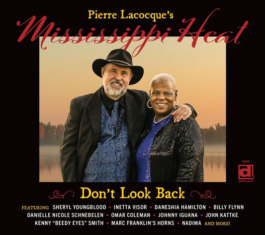 Pierre Lacocque  / Mississippi Heat - Don't Look Back [CD] [New CD]