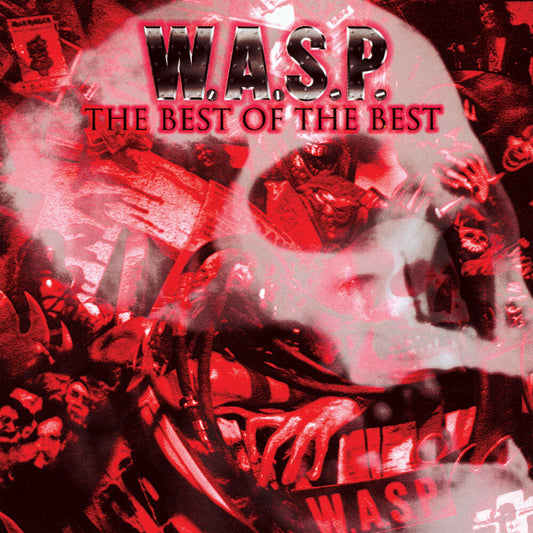 W.A.S.P. - Best Of The Best [LP] [New Vinyl]