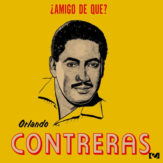 Contreras, Orlando - Amigo De Que [CD] [New CD]