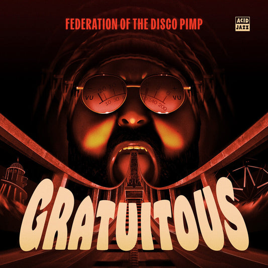 Federation Of The Disco Pimp - Gratuitous [LP] [New Vinyl]