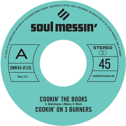 Cookin' On 3 Burners - Cookin' The Books b/w Give A Little Bit More [7" Vinyl] [New Vinyl]