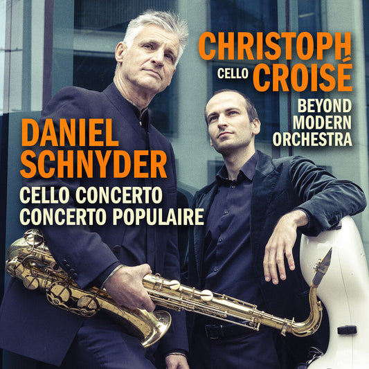Christoph Croisé - Daniel Schnyder: Vc Concerto & Concerto Populaire [CD] [New CD]