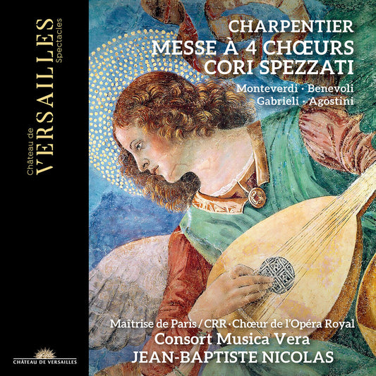 Jean Nicolas -Baptiste - Charpentier: Messe A 4 Choeurs - Cori Spezzati [CD] [New CD]