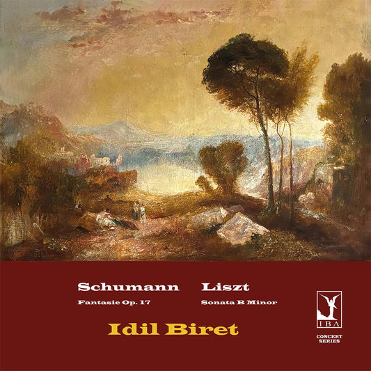 Idil Biret - Schumann: Fantasie Liszt: Son In B Minor [LP] [New Vinyl]