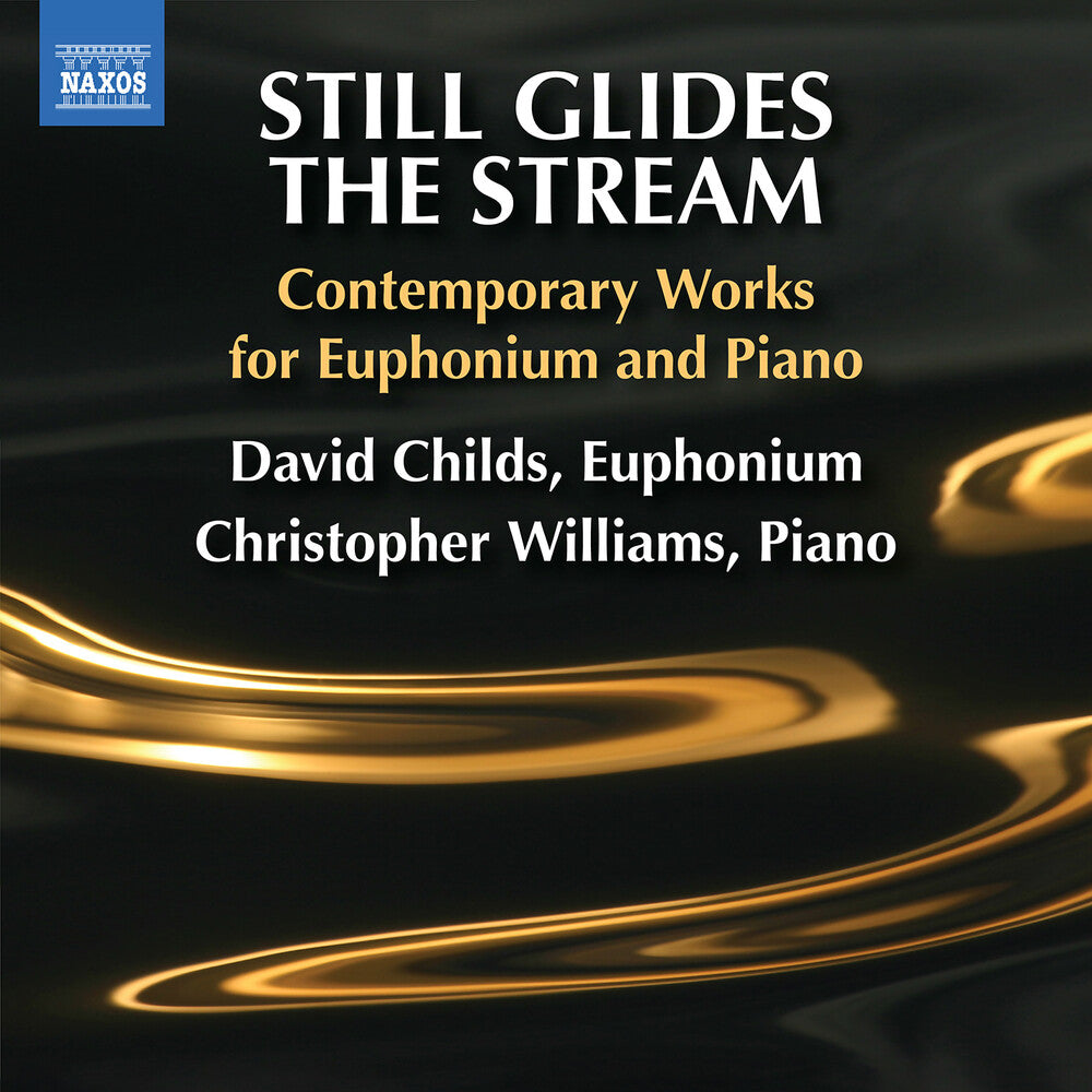 David Childs - Still Glides The Stream - Contemporary Works For E [CD] [New CD]