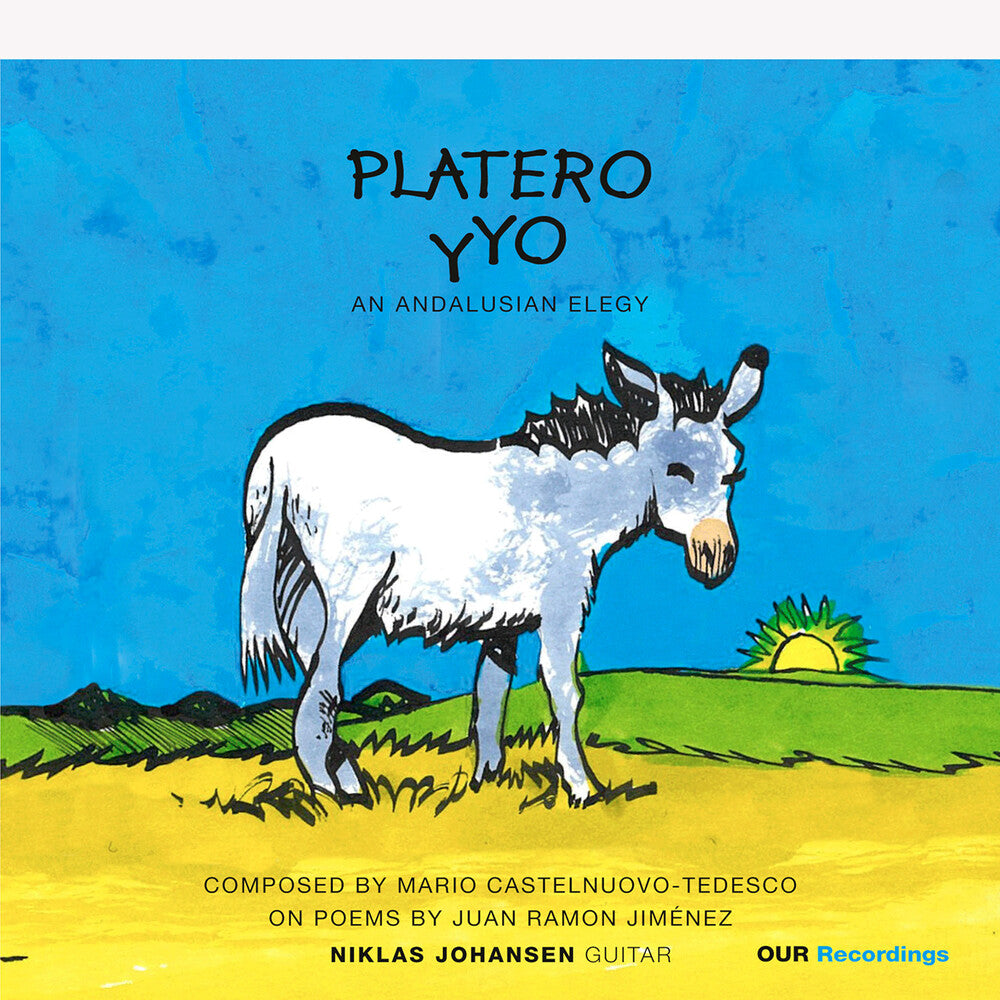 Niklas Johansen - Platero Y Yo - An Andalusian Fantasy [CD] [New CD]