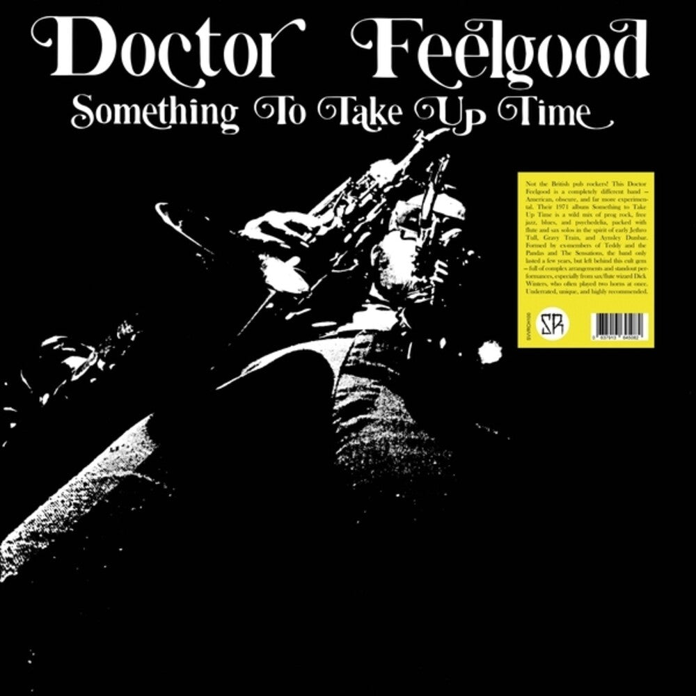 Doctor Feelgood - Something To Take Up Time [LP] [New Vinyl]
