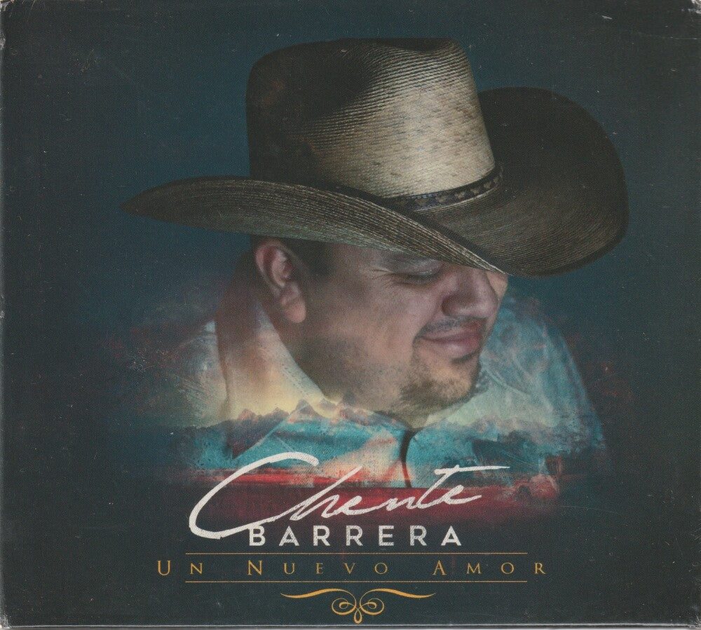 Chente Barrera - Un Nuevo Amor [Digipak]