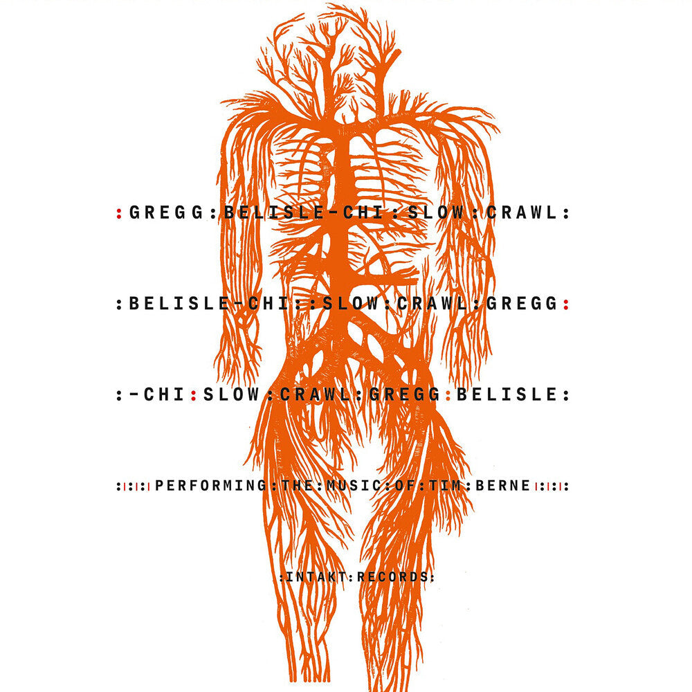 Belisle-Gregg Chi - Slow Crawl: Performing The Music Of Tim Berne [CD] [New CD]