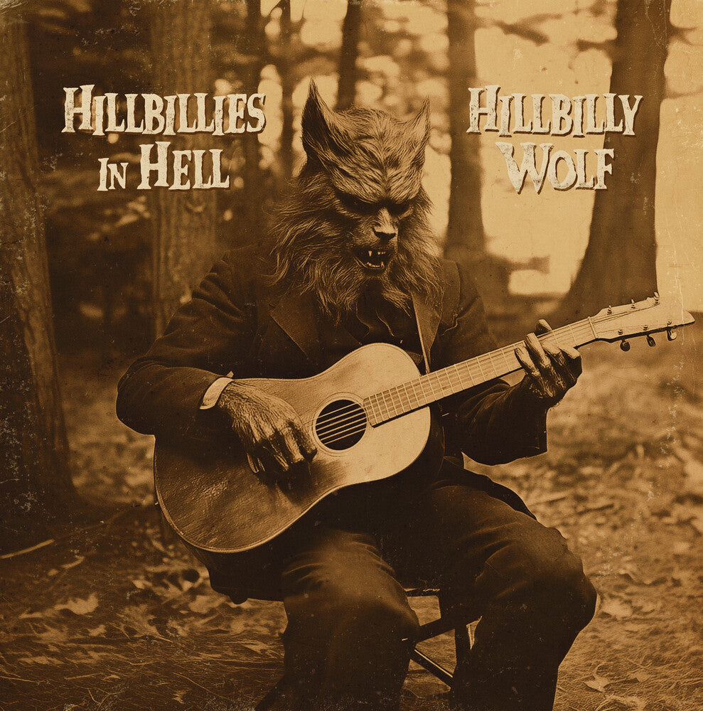 Hillbillies In Hell Hillbilly Wolf / Various (Ltd) - Hillbillies In Hell Hillbilly Wolf / Various [Limited Edition] [New Vinyl]