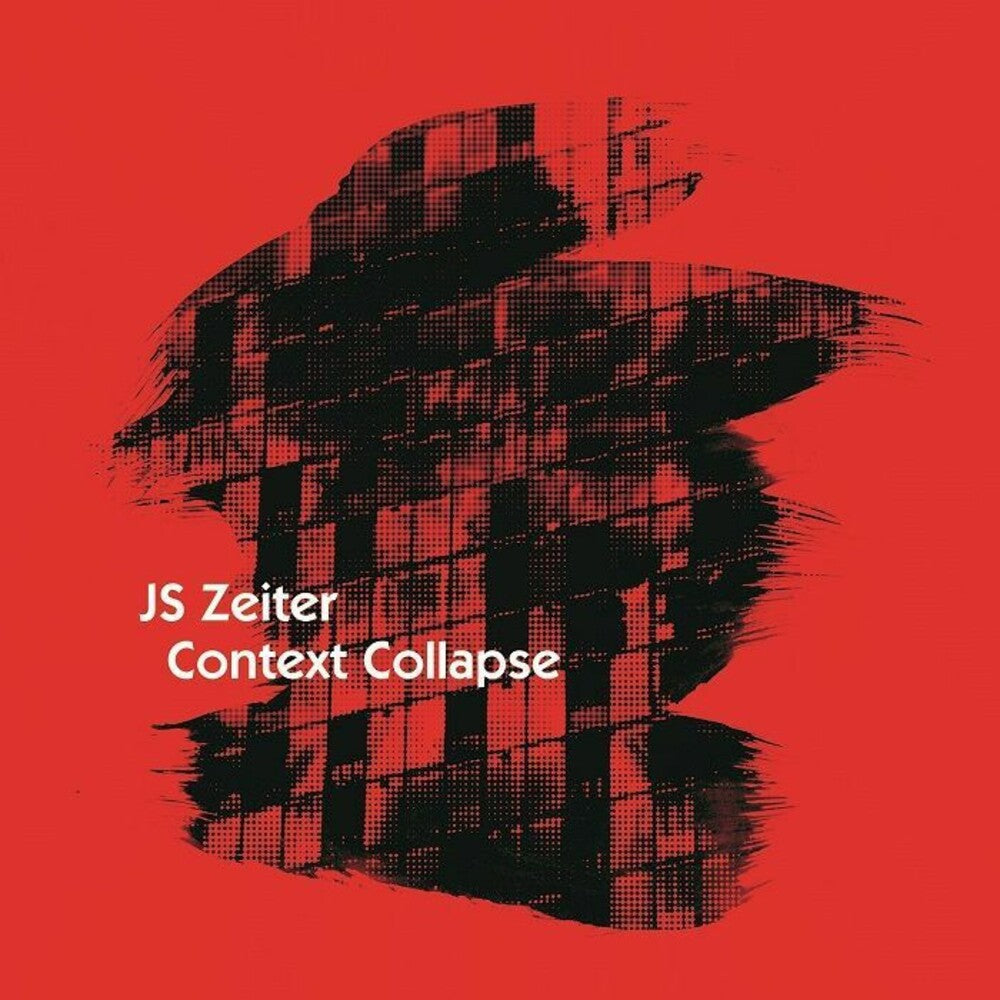 J Zeiter .S. - Context Collapse [Colored Vinyl] (Red) [New Vinyl]