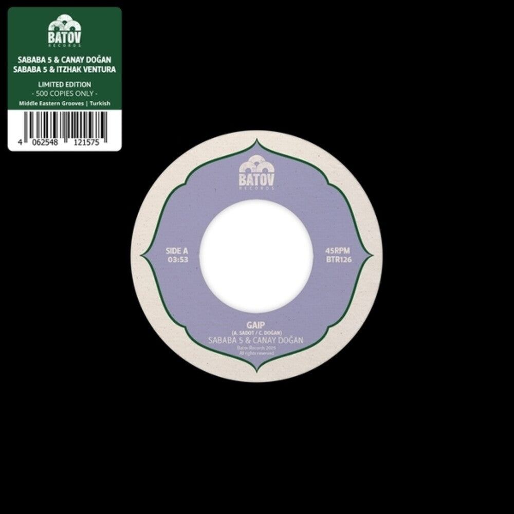 Sababa 5 / Canay Dogan / Itzhak Ventura - Gaip / Seher (Ep) [7" Vinyl] [New Vinyl]