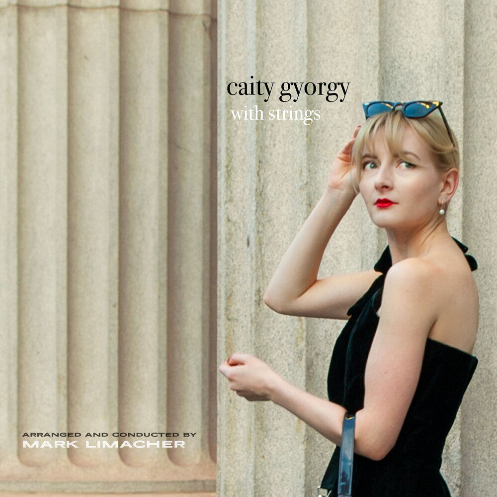 Caity Gyorgy - Caity Gyorgy With Strings [CD]