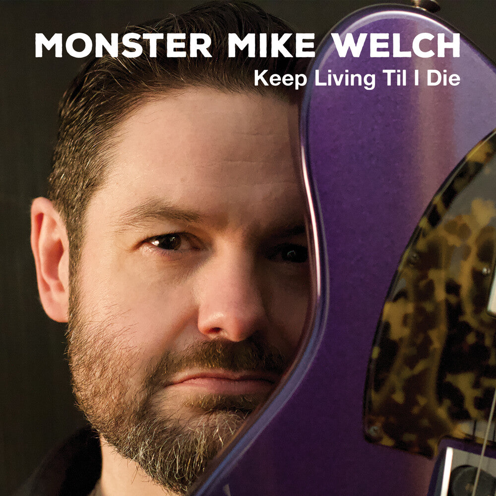 Monster Welch  Mike - Keep Livinng Til I Die (Wal) (Eco) [CD] [New CD]