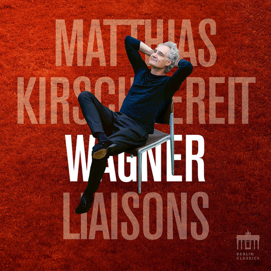 Matthias Kirschnereit - Wagner Liaisons [CD] [New CD]