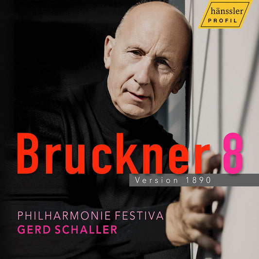Philharmonie Festiva - Anton Bruckner: Symphony No. 8 in C Minor, Version 1890 [CD] [New CD]