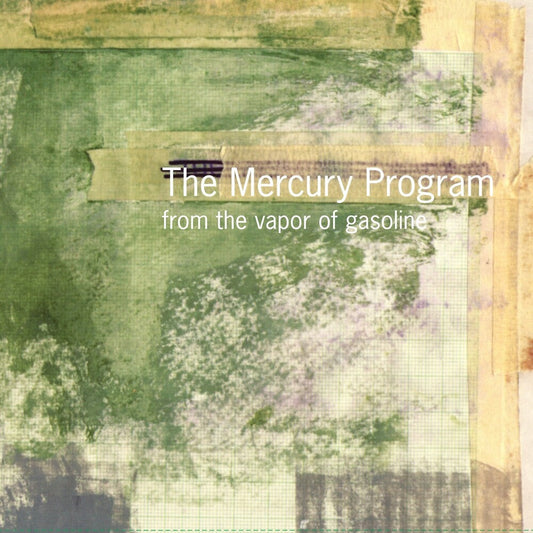 Mercury Program - From the Vapor of Gasoline [LP] [New Vinyl]