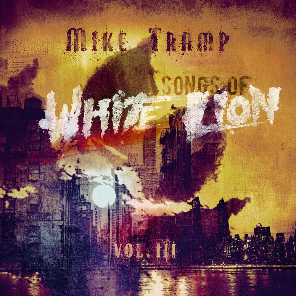 Mike Tramp - Songs of White Lion Vol. III [CD] [New CD]