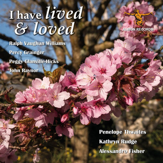 Rudge / Fisher / Thwaites - Have Lived & Loved [CD] [New CD]
