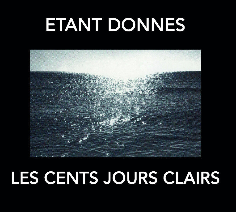 Etant Donnes - Les Cent Jours Clairs [Reissue] [New CD]