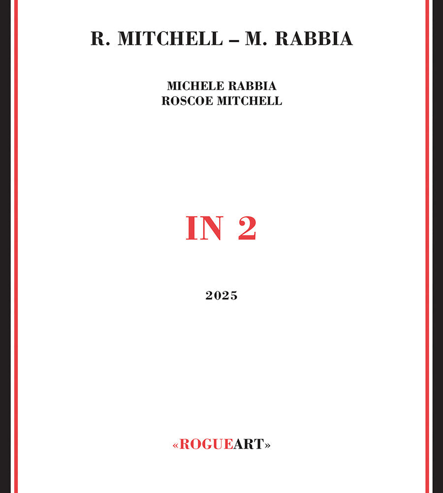 Roscoe Mitchell  / Rabbia,Michele - In 2 [CD] [New CD]