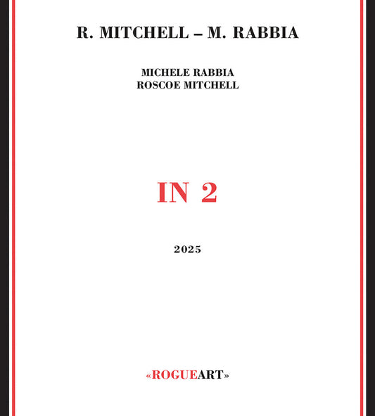 Roscoe Mitchell  / Rabbia,Michele - In 2 [CD] [New CD]