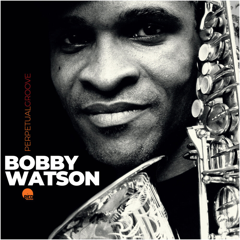 Bobby Watson - Perpetual Groove [CD] [New CD]