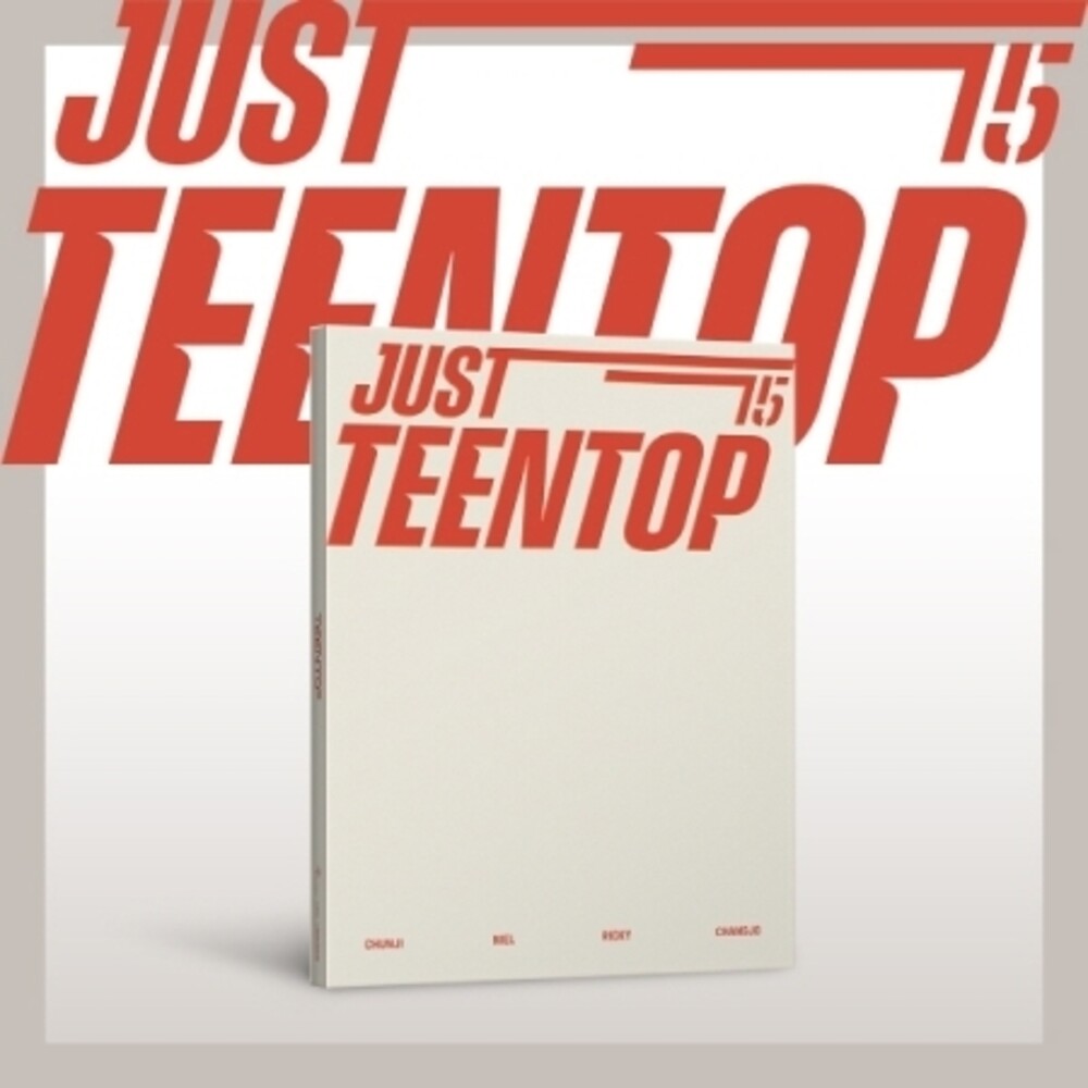 Teen Top - Just 15, Just Teen Top - CD Version - incl. 88pg Photobook, Sticker Pack w/Holder, Mini-Fan, Photocard, Special Photocard + Fold [CD]